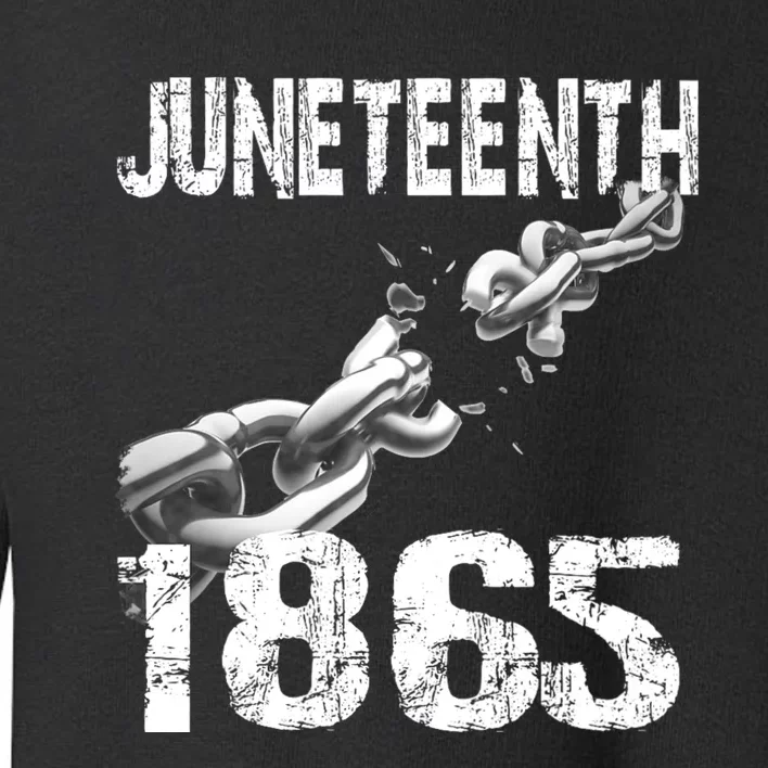 Juneteenth 1865 Quote Toddler Sweatshirt