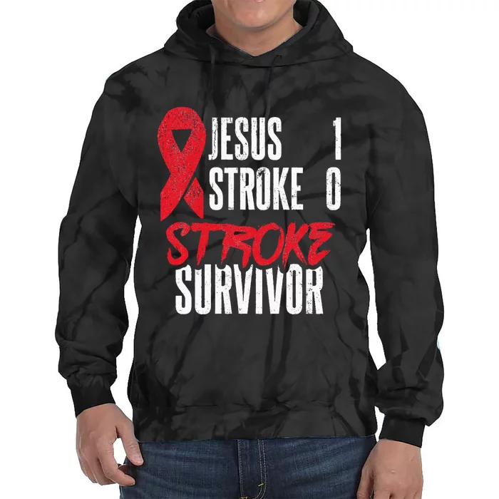 Jesus 1 Stroke 0 Stoke Awareness Stroke Survivor Tie Dye Hoodie