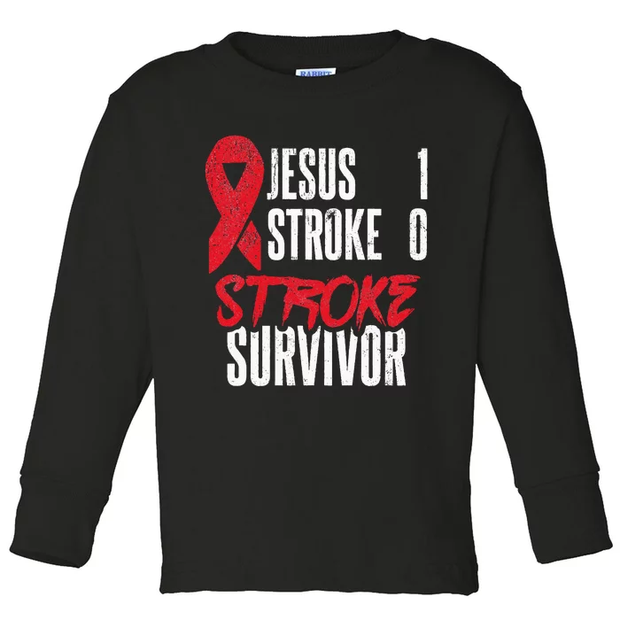 Jesus 1 Stroke 0 Stoke Awareness Stroke Survivor Toddler Long Sleeve Shirt