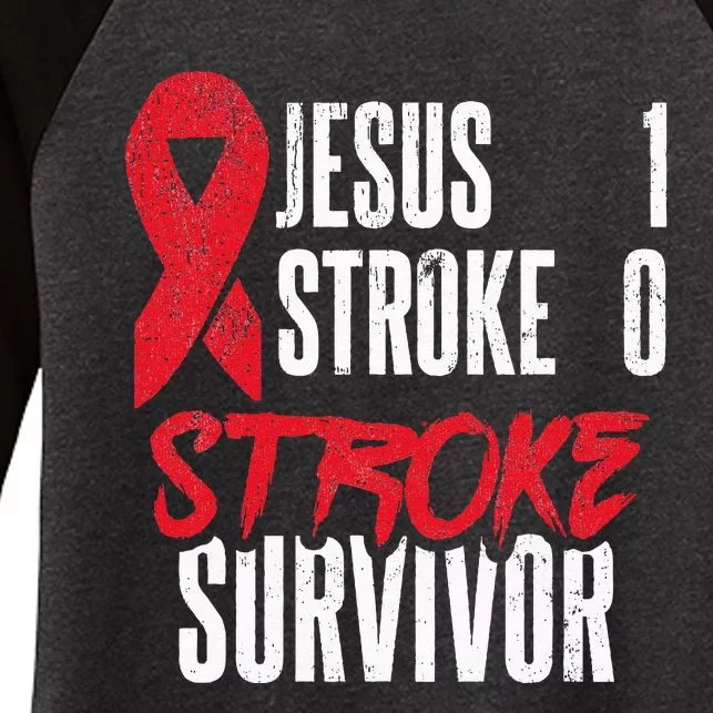 Jesus 1 Stroke 0 Stoke Awareness Stroke Survivor Women's Tri-Blend 3/4-Sleeve Raglan Shirt