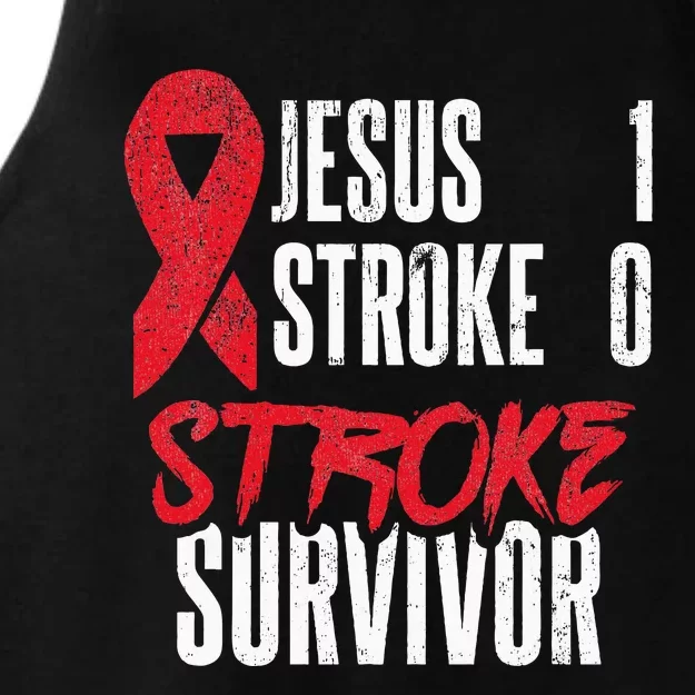 Jesus 1 Stroke 0 Stoke Awareness Stroke Survivor Ladies Tri-Blend Wicking Tank