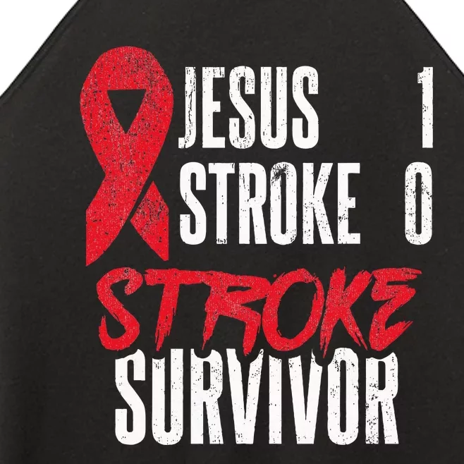 Jesus 1 Stroke 0 Stoke Awareness Stroke Survivor Women’s Perfect Tri Rocker Tank