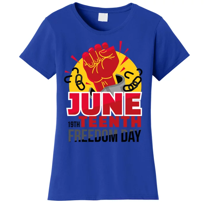 June 19 Teenth Freedom Day Funny Gift Women's T-Shirt