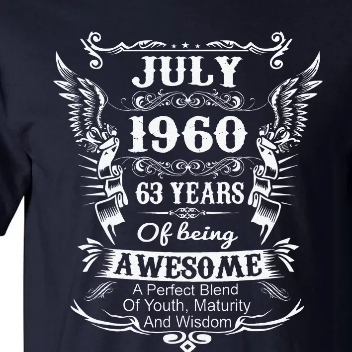 July 1960 Turning 63 Years Of Being Awesome Tall T-Shirt