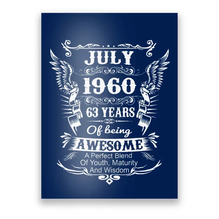 July 1960 Turning 63 Years Of Being Awesome Poster