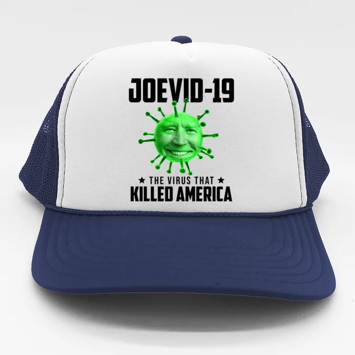 Joevid 19 The Virus That Killed America Funny Joe Biden Trucker Hat