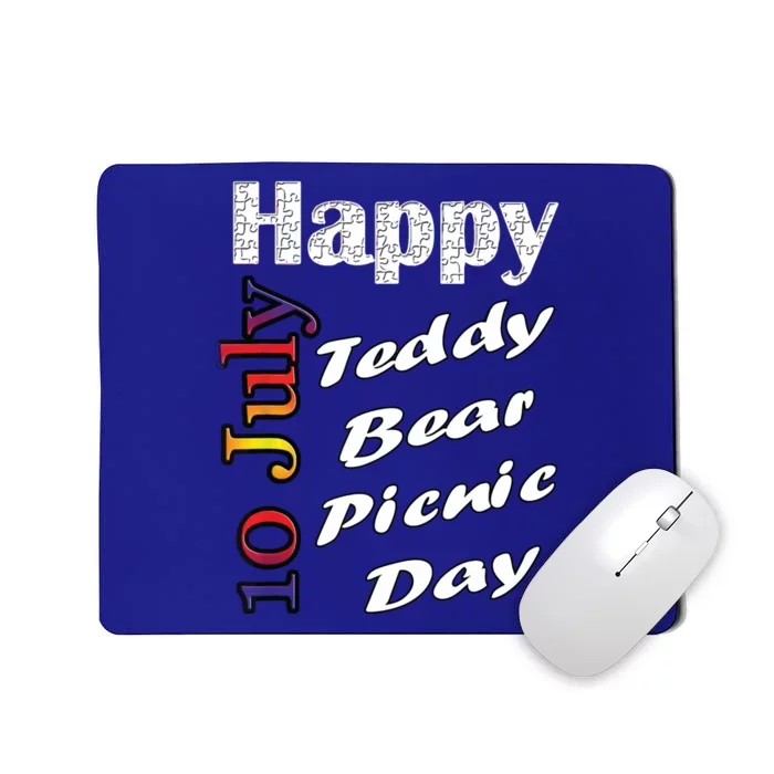 July 10th Teddy Bear Picnic Day Fun Gift Idea Mousepad