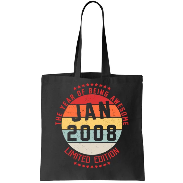 Jan 2008 Birthday The Year Of Being Awesome Gift Tote Bag