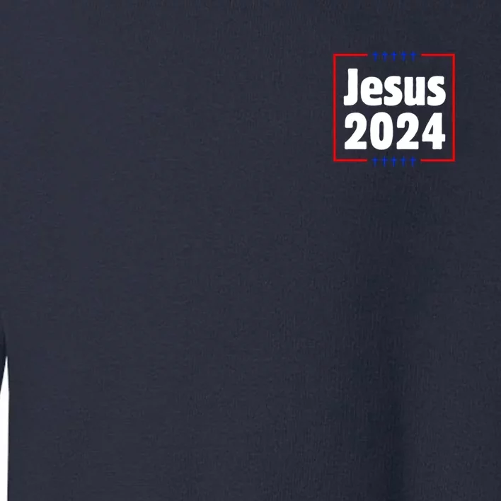 Jesus 2024 Crosses Toddler Sweatshirt