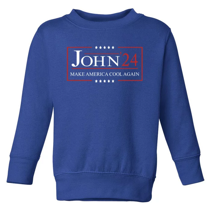 John 2024 Campaign Birthday Make America Cool Again Gift Toddler Sweatshirt