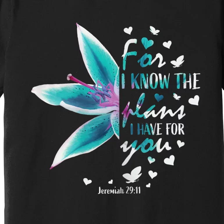 Jeremiah 29:11 Christian Bible Verse Gifts Religious Faith Premium T-Shirt