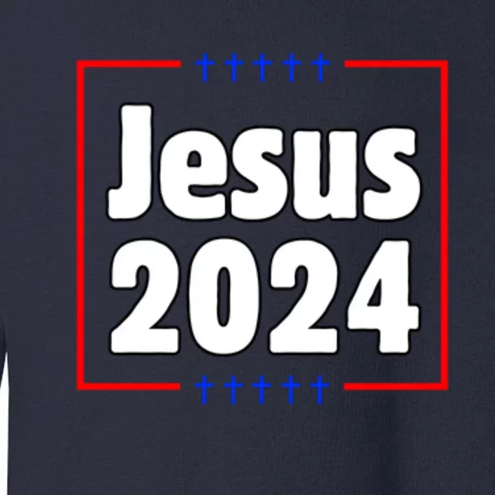 Jesus 2024 Crosses Toddler Sweatshirt