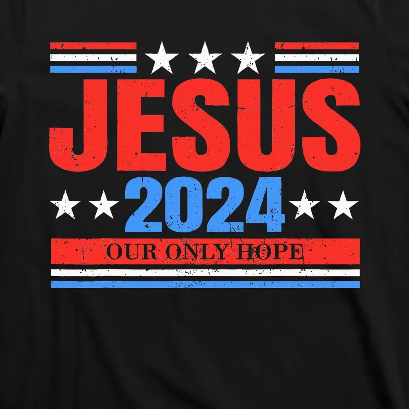 Jesus 2024 Christian President Election Faith Political Vote T-Shirt