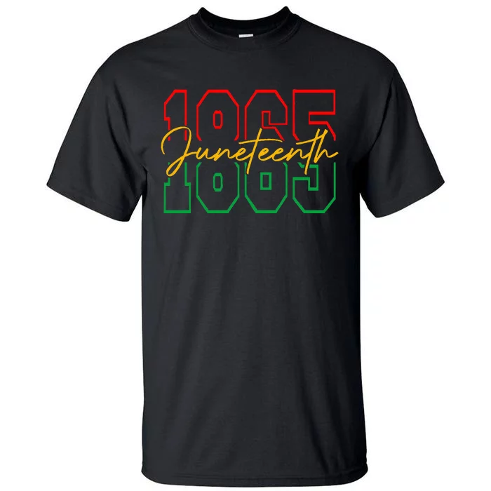 Juneteenth 2024 Celebrate Black Freedom 1865 History Month Tall T-Shirt