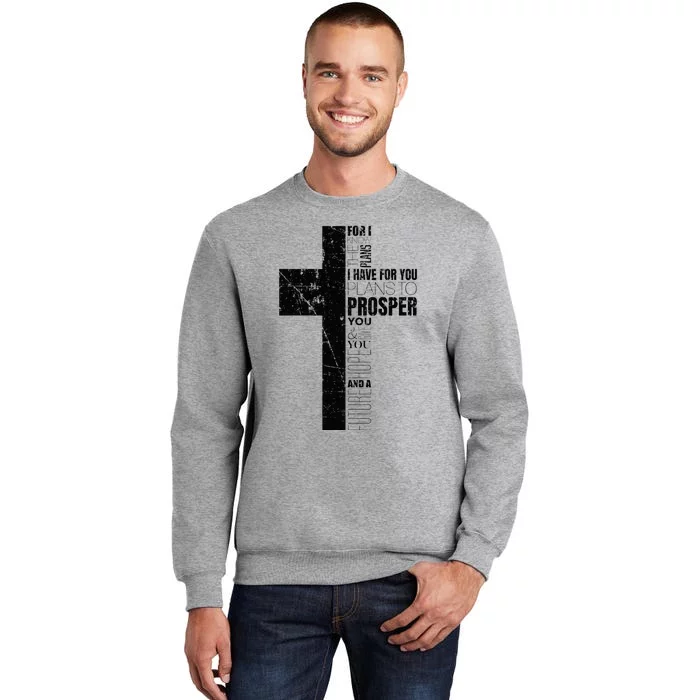 Jeremiah 2911 Christian Bible Verse Gifts Cross Religious Tall Sweatshirt