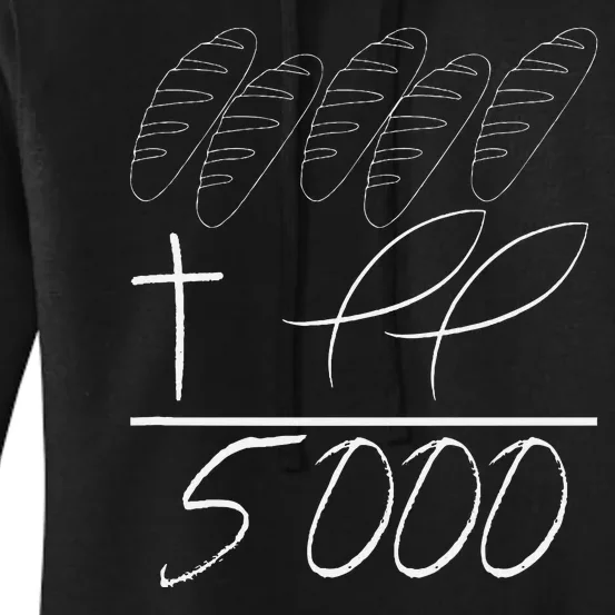 Jesus 2 Fishes 5 Breads 5000 Fed Women's Pullover Hoodie