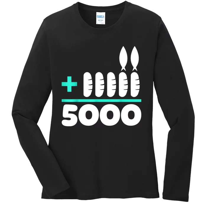 Jesus 2 Fishes 5 Breads 5000 Chosen Against The Current Ladies Long Sleeve Shirt