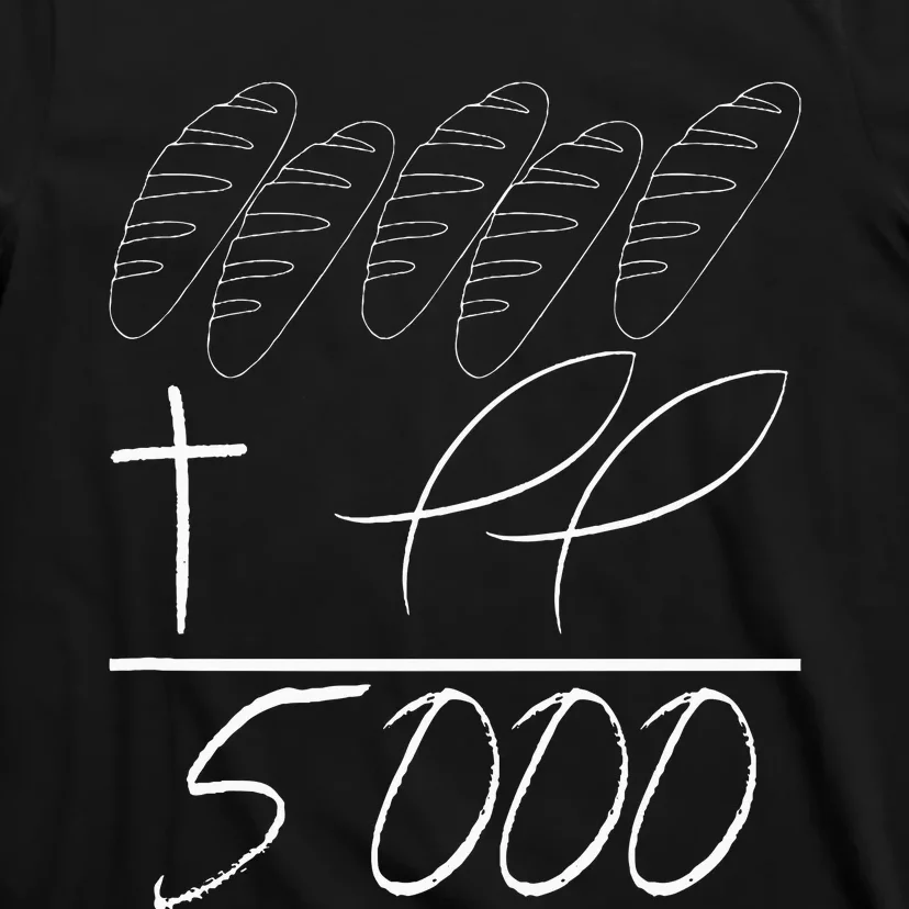 Jesus 2 Fishes 5 Breads 5000 Chosen Against The Current T-Shirt