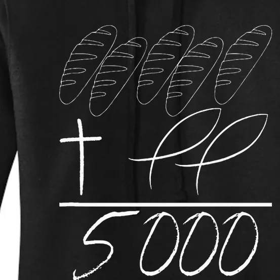 Jesus 2 Fishes 5 Breads 5000 Chosen Against The Current Women's Pullover Hoodie