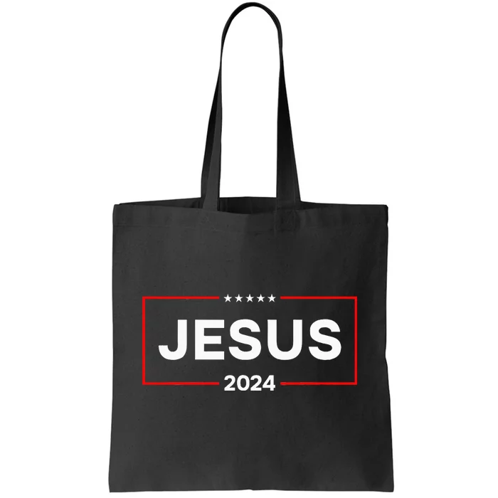 Jesus 2024 For President Tote Bag