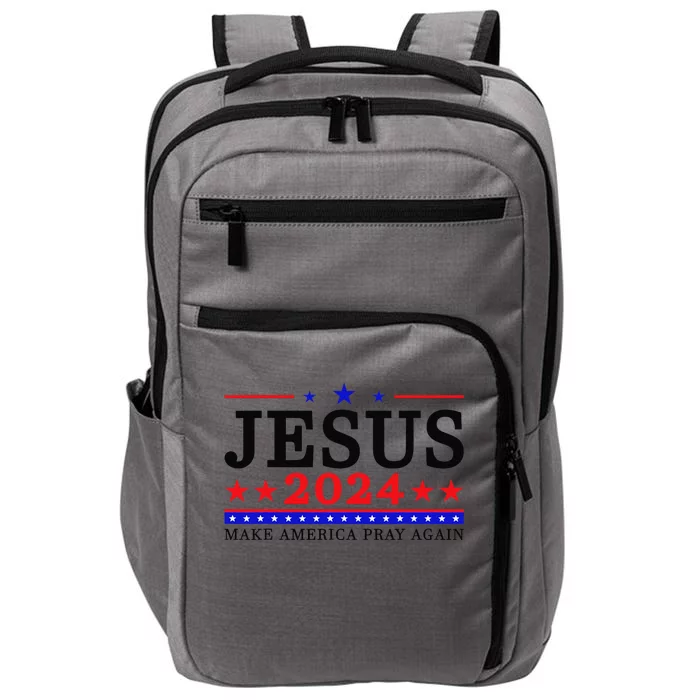 Jesus 2024 Make Funny America Pray Again Christian Impact Tech Backpack