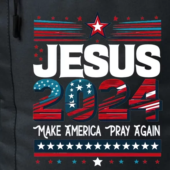 Jesus 2024 Make America Pray Again Daily Commute Backpack