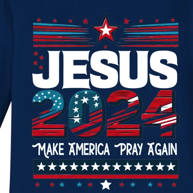 Jesus 2024 Make America Pray Again Baby Long Sleeve Bodysuit