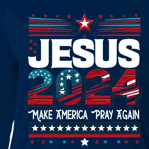 Jesus 2024 Make America Pray Again Cooling Performance Long Sleeve Crew