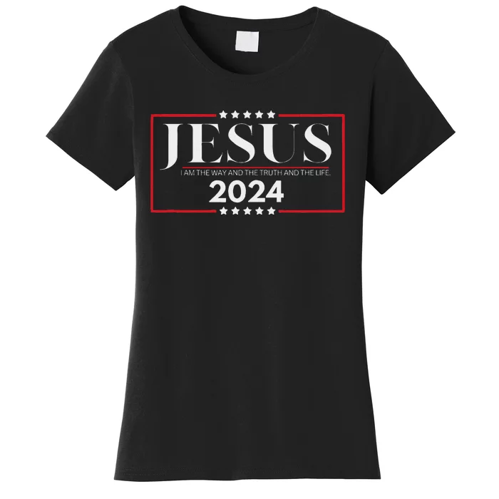 Jesus 2024 The Way Truth Life Women's T-Shirt