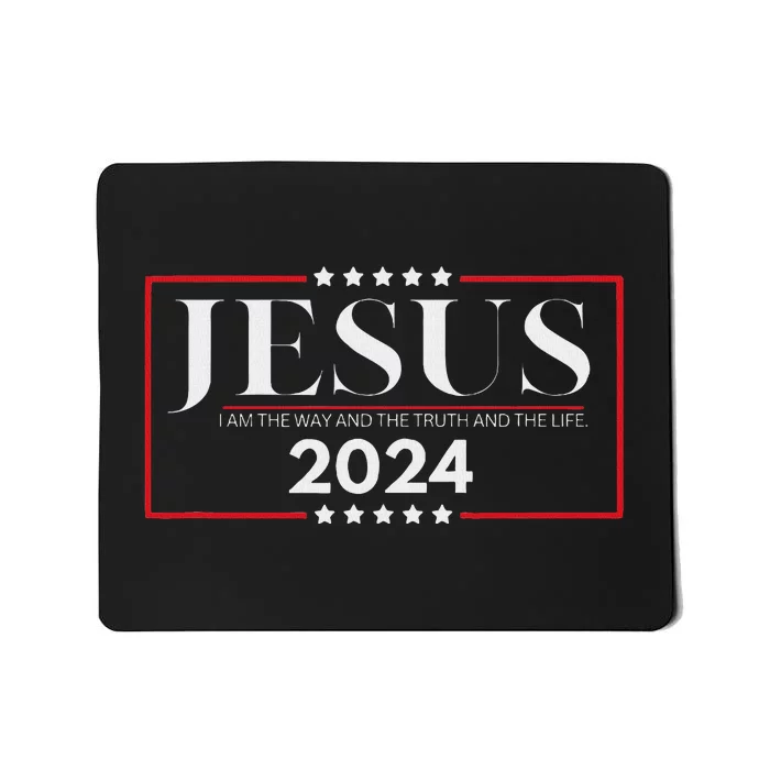 Jesus 2024 The Way Truth Life Mousepad