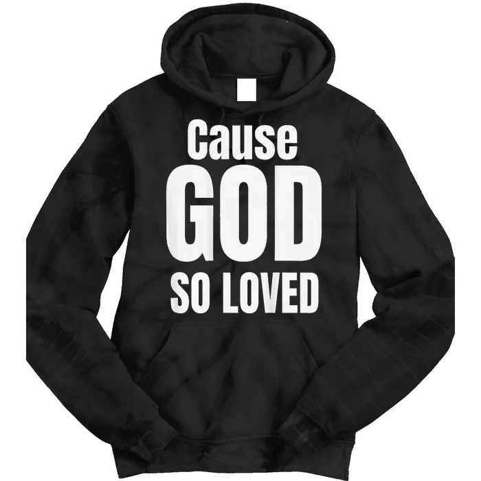 John 316 Christian Bible Verse Tie Dye Hoodie