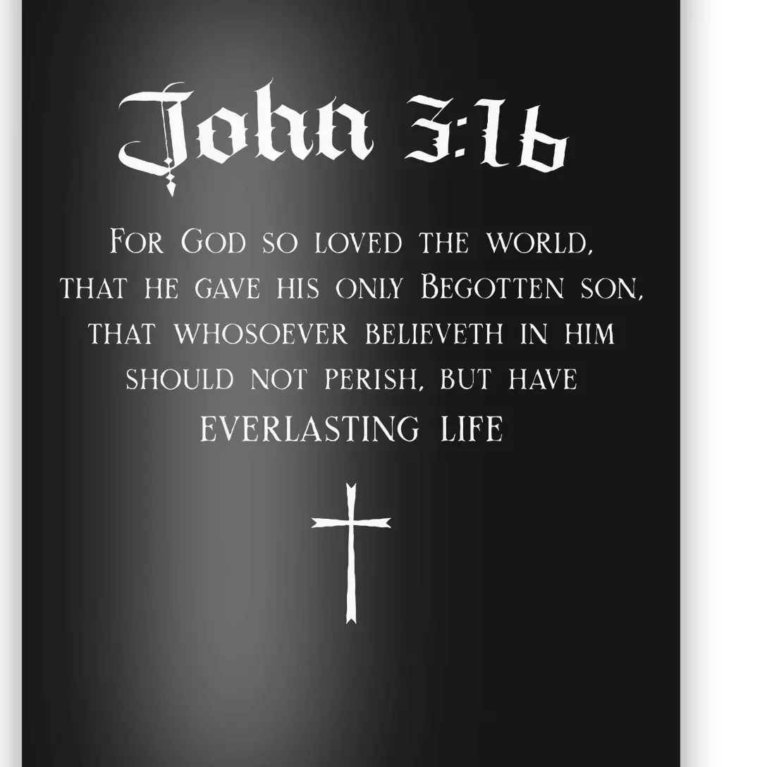 John 316 Christian Bible Verse Wwjd Religious Back Design Poster