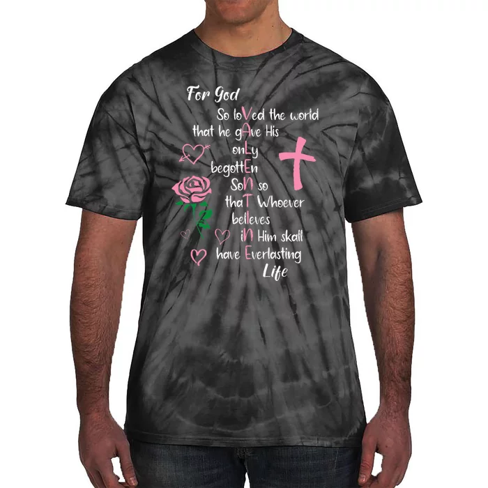 John 316 For God So Loved The World Valentines Christian Tie-Dye T-Shirt