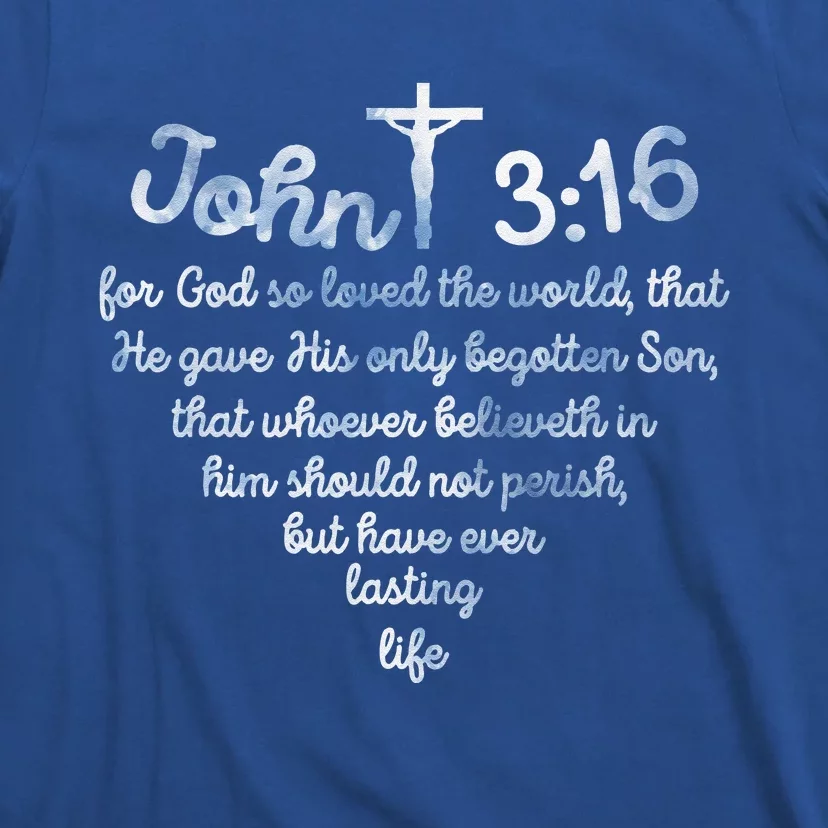 John 316 For God So Loved The World Jesus T-Shirt