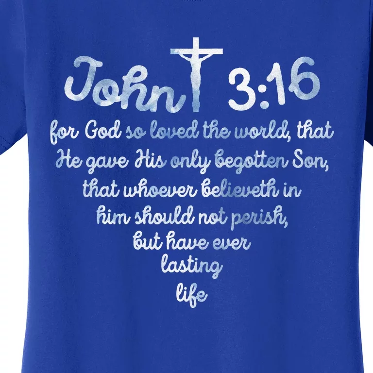 John 316 For God So Loved The World Jesus Women's T-Shirt