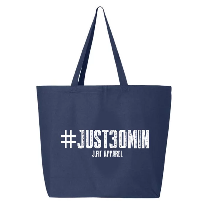 Just 30 Min A Day Is A Movet Whole Body Fitness Meaningful Gift 25L Jumbo Tote