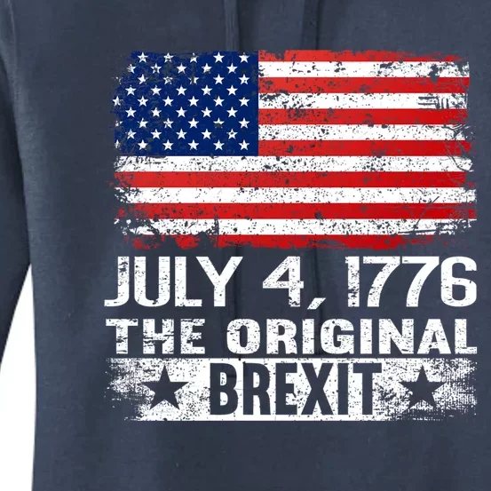 July 4 1776 Original Brexit Independence Day Women's Pullover Hoodie