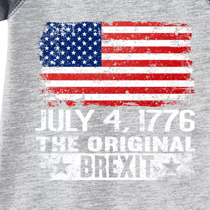 July 4 1776 Original Brexit Independence Day Infant Baby Jersey Bodysuit