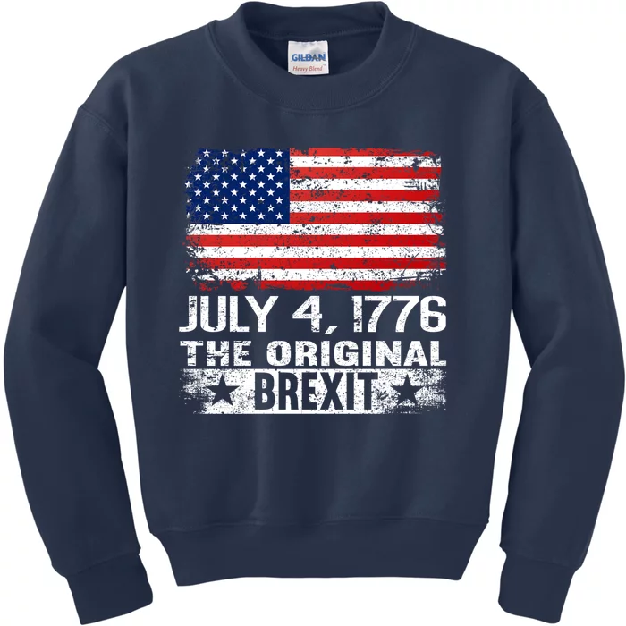 July 4 1776 Original Brexit Independence Day Kids Sweatshirt