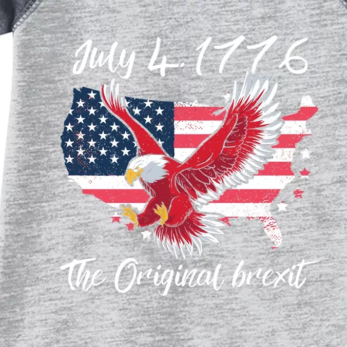 July 4 1776 Original Brexit Independence Day Infant Baby Jersey Bodysuit