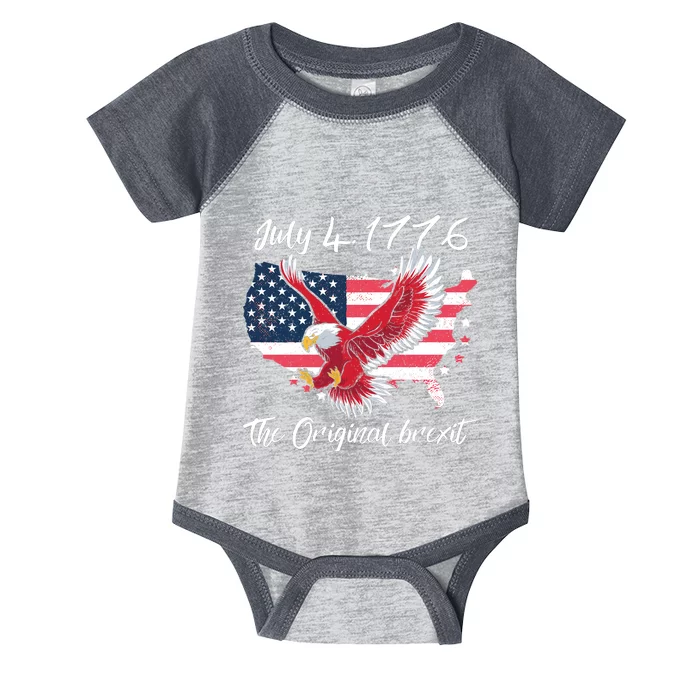 July 4 1776 Original Brexit Independence Day Infant Baby Jersey Bodysuit