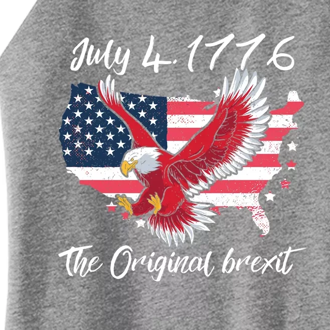 July 4 1776 Original Brexit Independence Day Women’s Perfect Tri Rocker Tank