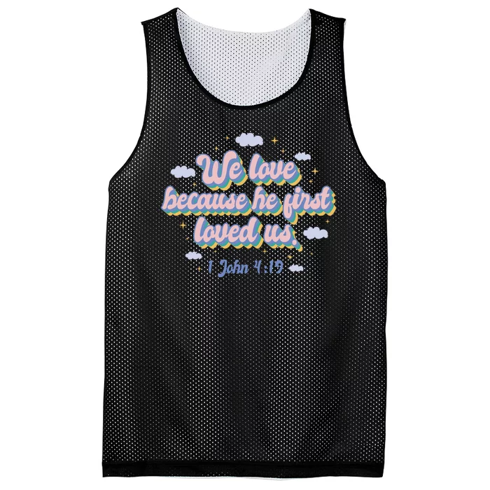 John 4:19 Bible Quote Mesh Reversible Basketball Jersey Tank