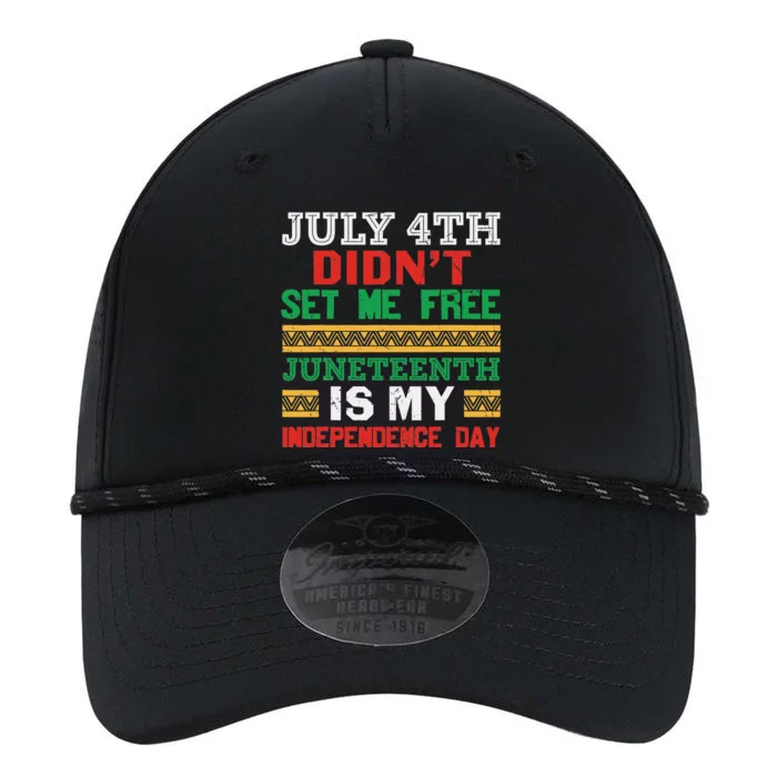 July 4th Didn't Set Me Free Juneteenth My Independence Day Performance The Dyno Cap