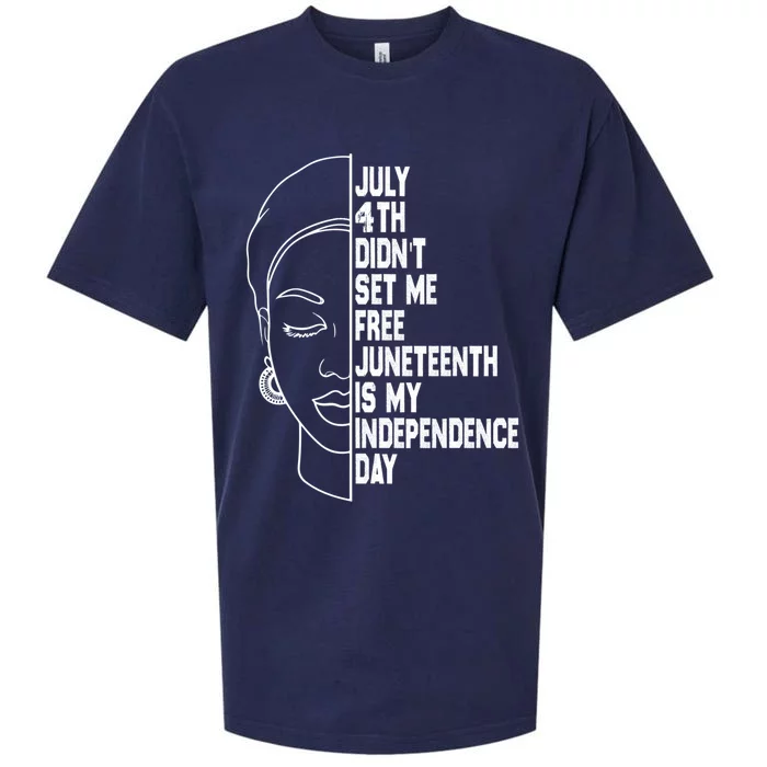 July 4th Didnt Set Me Free Junenth Is My Independence Day Cool Gift Sueded Cloud Jersey T-Shirt