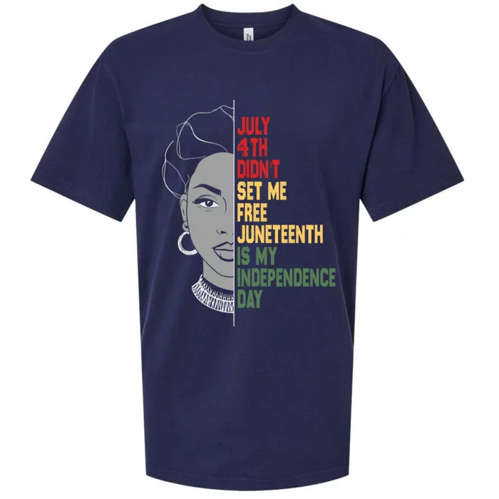 July 4th Didnt Set Me Free Junenth Is My Independence Day Cool Gift Sueded Cloud Jersey T-Shirt