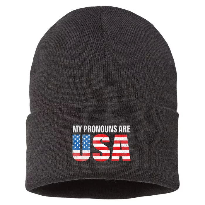 July 4th Funny My Pronouns Are USA 4th Of Jully US Flag Sustainable Knit Beanie