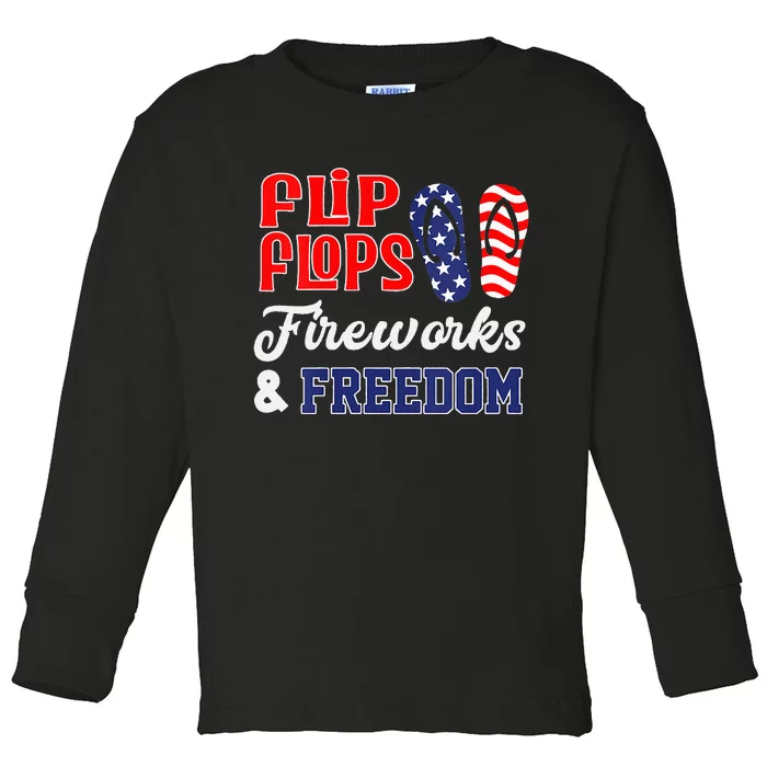 July 4th Flip Flops Fireworks & Freedom Patriotic Toddler Long Sleeve Shirt