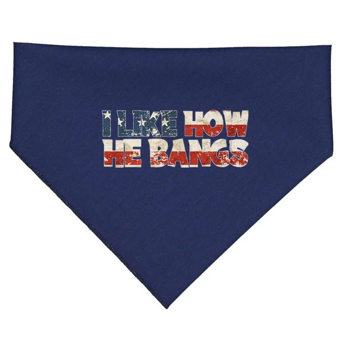 July 4th I Like How He Bangs Couple Fourth Of July USA-Made Doggie Bandana