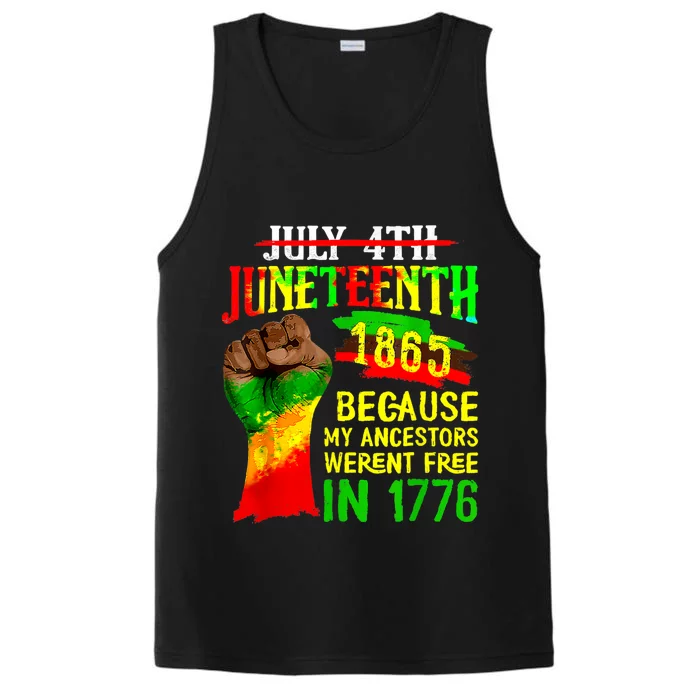 July 4th Juneteenth 1865 Because My Ancestors Freedom Performance Tank